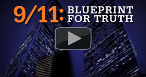 9/11: Blueprint for Truth - The Architecture of Destruction